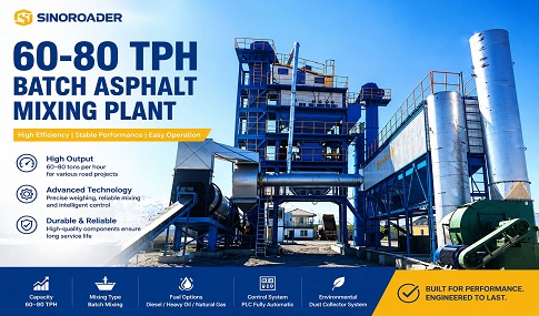 60‑80TPH batch asphalt mixing plant for medium‑small road construction project